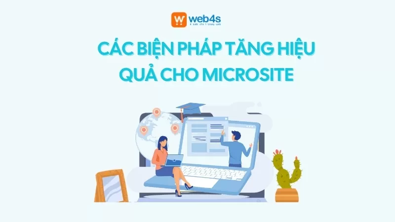 Các biện pháp tăng hiệu quả cho microsite